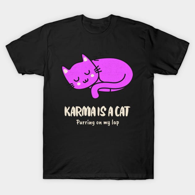 Karma is a cat T-Shirt by Internal Glow